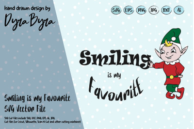 Smiling is my favourite SVG / Elf SVG