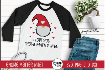 Gnome Matter What Valentines SVG