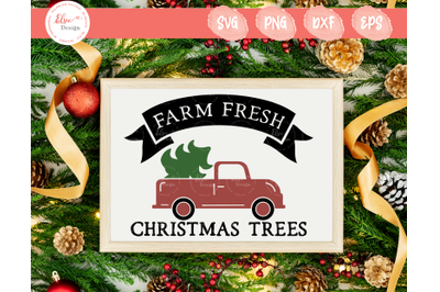 Farm Fresh Christmas Trees Red Truck