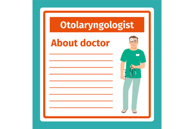 Medical notes about otolaryngologist