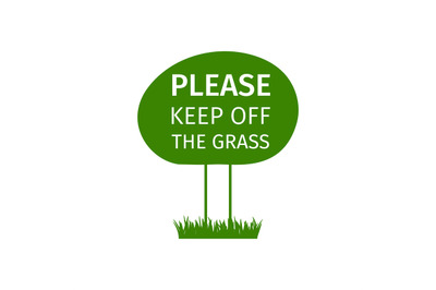 Keep off the grass round sign