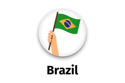 Brazil flag in hand, round icon