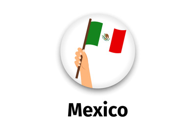 Mexico flag in hand, round icon