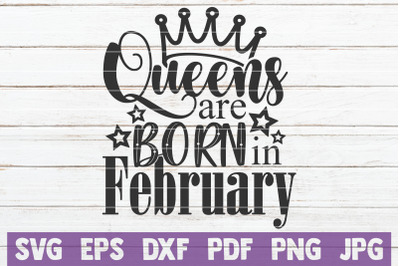 Queens Are Born In February