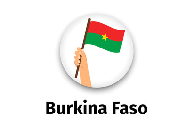 Burkina Faso flag in hand round icon