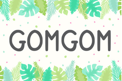 Gomgom | Handwriting Font
