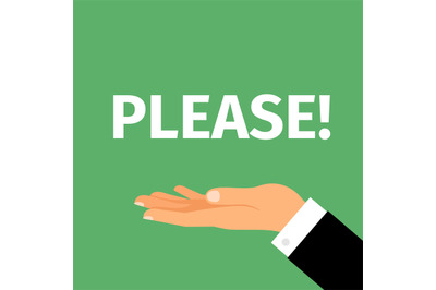 Please motivation poster with hand