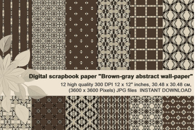 Brown-Gray abstract Digital  Paper