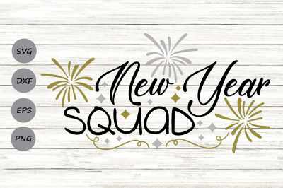 New Year Squad Svg, New Years Eve Svg, New Years Svg, Happy New Year.