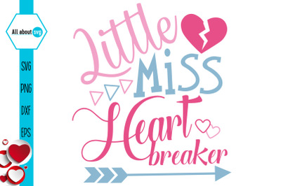 Little Miss Heart Breaker Svg, Valentines Svg