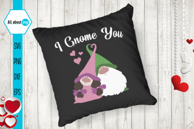 I Gnome You, Gnome Svg, Valentines Svg
