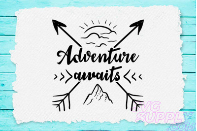 Adventure awaits you svg design for adventure pin