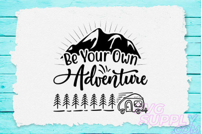 Be your own adventure svg design for adventure mug