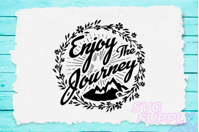 Enjoy journey svg design for adventure print