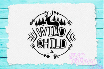 Wild child svg design for adventure shirt