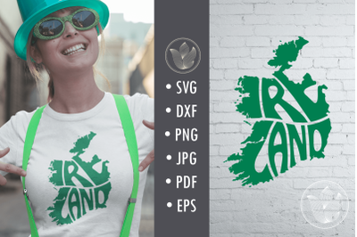 Ireland SVG cut file&2C; lettering in map shape