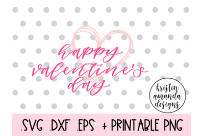 Happy Valentine&#039;s Day Calligraphy Love Valentine&#039;s Day SVG DXF EPS PNG
