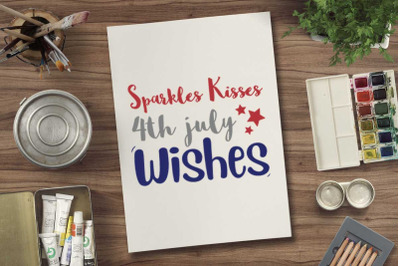 Sparkles kisses 4th july wishes svg file for 4th july tshirt