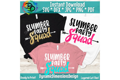 Slumber Party svg, girl party svg, slumber party squad svg, girl svg,