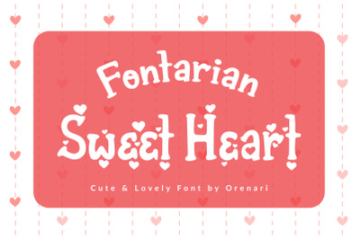 Fontarian Sweet Heart