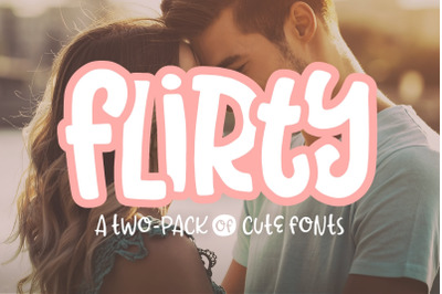 Flirty Font 2-pack