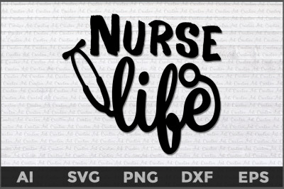 Nurse Life svg, Nurse live, Nurse lover, Nurse