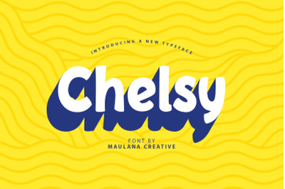 Chelsy - Cute Font Sans