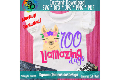 100 days svg, 100th day of school svg, llama svg, 100 llamazing days,