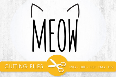 Meow SVG, PNG, EPS, DXF, Cut File
