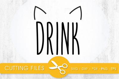 Drink SVG, PNG, EPS, DXF, Cut File