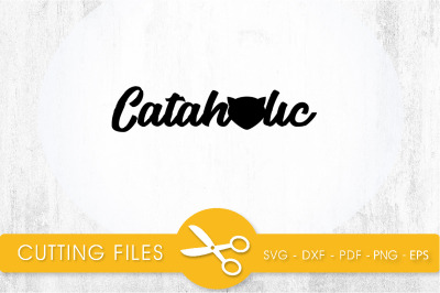 Cataholic SVG, PNG, EPS, DXF, Cut File