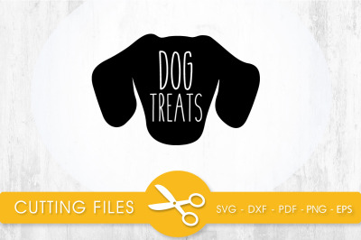 DOG TREATS SVG, PNG, EPS, DXF, Cut File