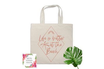Life is Better at the Beach Summer SVG DXF EPS PNG Cut File  Cricut  S