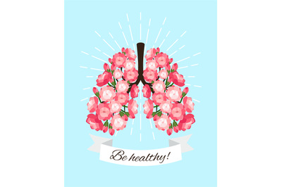 Healthy blooming lungs