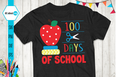 School Svg, 100 Days Of School Svg