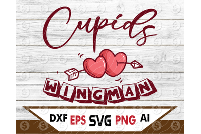 valentine svg&2C;cupids wingman svg&2C;dxf&2C;png&2C;file