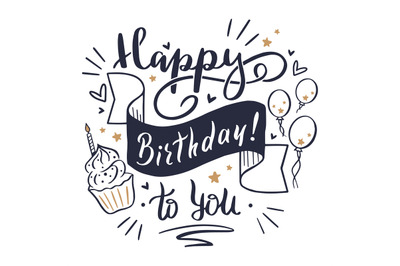 Happy birthday lettering. Hand drawn greeting birthday party card elem