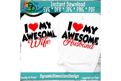 Awesome Husband SVG, I Love My Wife SVG, Love my Wife SVG, Love svg, H
