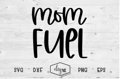 Mom Fuel