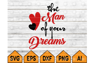 The man of you Dreams