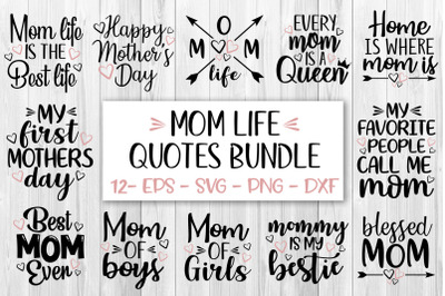 Mom Life Quotes Bundle Svg