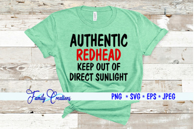 Authentic Redhead Keep Out Of Direct Sunlight