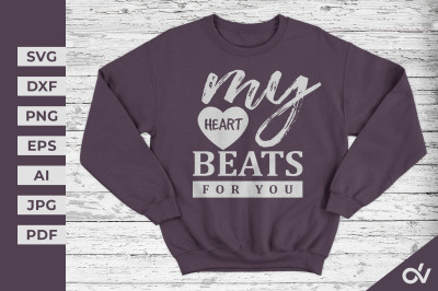 My Heart Beats For You - Valentines SVG