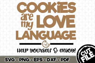 Cookies are my love language - SVG file