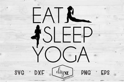 Eat Sleep Yoga