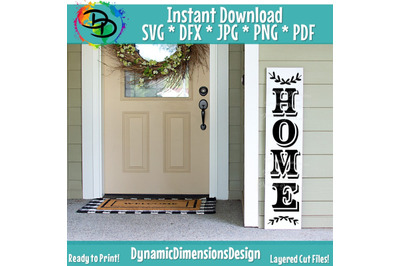 Porch Sign svg, Welcome to Our Home SVG, Porch Saying, Tall Rustic Cut