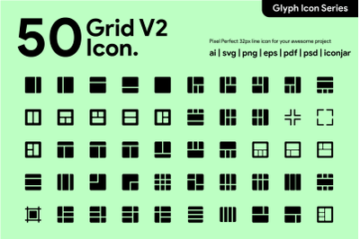 50 Grid &amp; Layout Icon Glyph V2