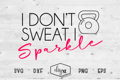 I Don&#039;t Sweat I Sparkle