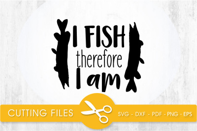 I FISH svg cutting file, svg, dxf, pdf, eps