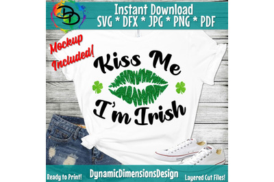 St. Patrick&#039;s Svg, St. patrick&#039;s day Shirt, Kiss Me I&#039;m Irish svg, Lip